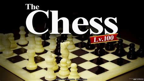 The Chess Lv.100 